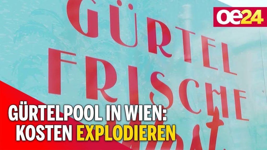 Gürtelpool in Wien: Kosten explodieren