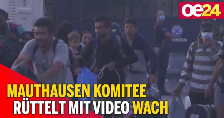 Moria: Mauthausen Komitee rüttelt mit Video wach
