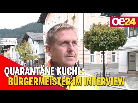 Quarantäne in Kuchl: Bürgermeister im Interview