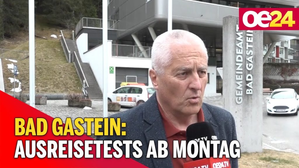 Bad Gastein: Ausreisetests ab Montag