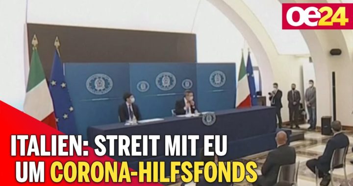 Italien: Streit mit EU um Corona-Hilfsfonds