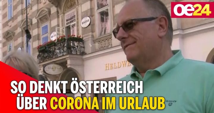 So denkt Österreich über Corona im Urlaub