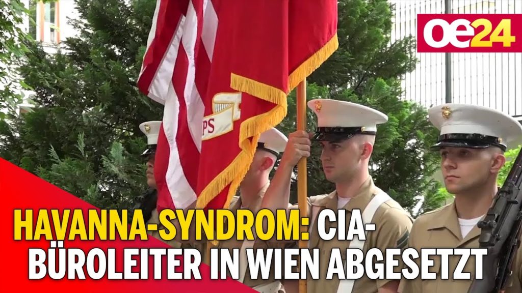 Havanna-Syndrom: CIA-Büroleiter in Wien abgesetzt