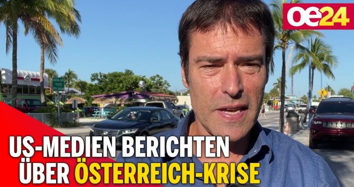 US-Medien berichten über Österreich-Krise
