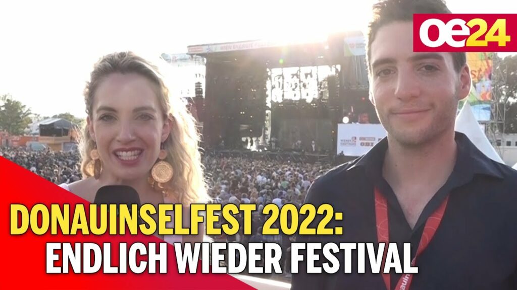 Donauinselfest 2022: Endlich wieder Festival