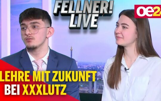 Fellner! LIVE: Lehre mit Zukunft bei XXXLutz