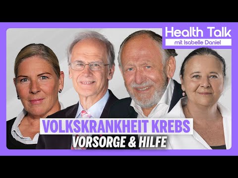 Health Talk | Volkskrankheit Krebs: Vorsorge & Hilfe