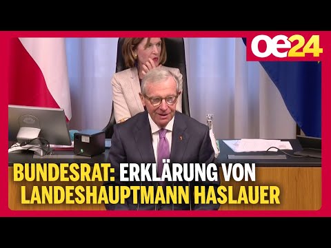 Bundesrat: Erklärung von Landeshauptmann Haslauer
