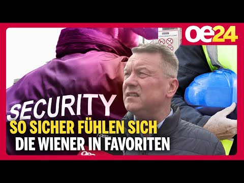 So sicher fühlen sich die Wiener in Favoriten