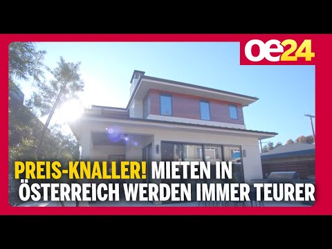 Preis-Knaller! Mieten in Österreich werden immer teurer