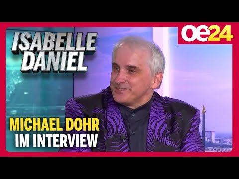 Isabelle Daniel: Das Interview mit Michael Dohr