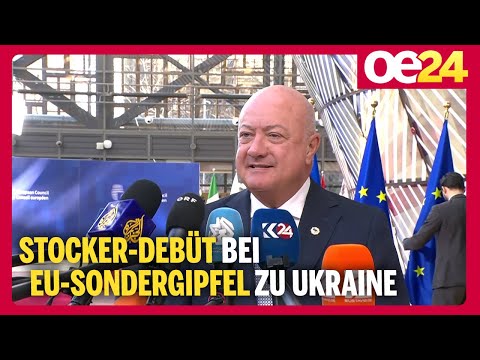 Stocker-Debüt bei EU-Sondergipfel zu Ukraine