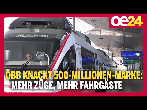 ÖBB knackt 500-Millionen-Marke: Mehr Züge, mehr Fahrgäste