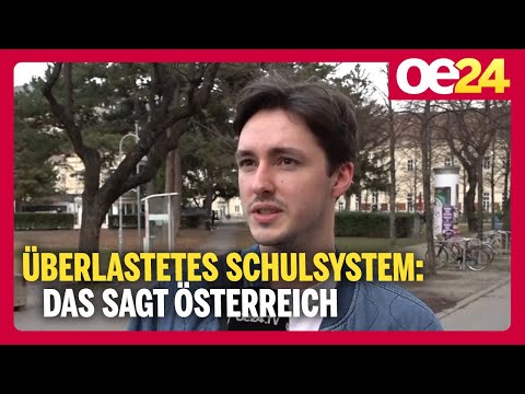 “Nicht nur die Omas” – Überlastetes Schulsystem: Das sagt Österreich