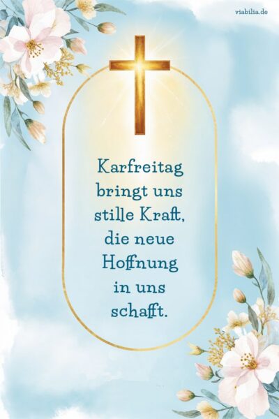 Die Hoffnung des Karfreitags