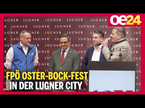 FPÖ Oster-Bock-Fest in der Lugner City mit @geraldgrosz, Nepp, Oberlechner & Lugner