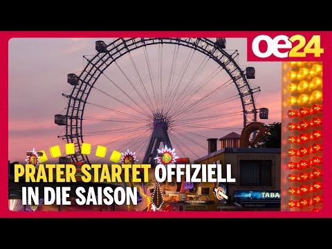 Prater startet offiziell in die Saison