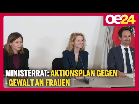 Ministerrat: Aktionsplan gegen Gewalt an Frauen