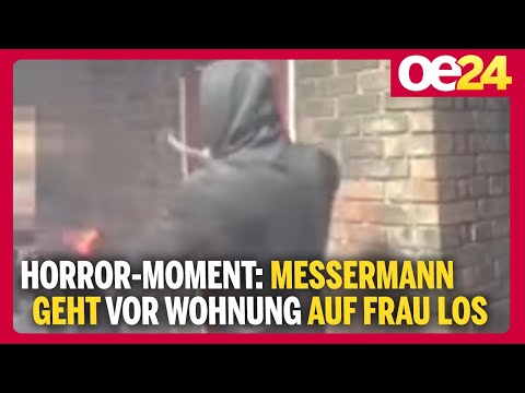 Horror-Moment: Messermann geht vor Wohnung auf Frau los
