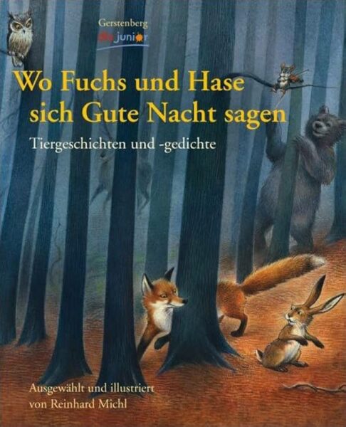 Wo sich nicht nur Fuchs und Hase Gute Nacht sagen
