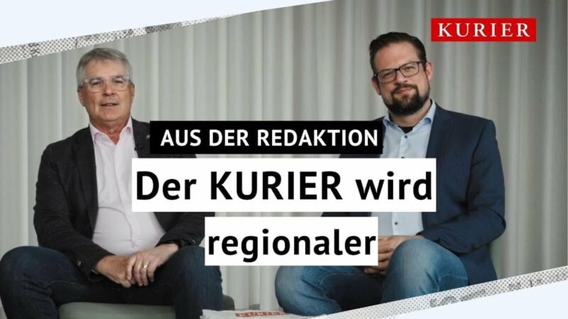 KURIER: Ab jetzt noch mehr Geschichten aus Ihrer Region