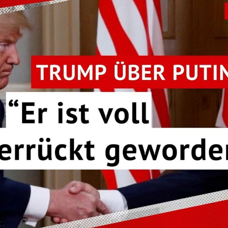 Trump über Putin: “Er ist voll verrückt geworden”