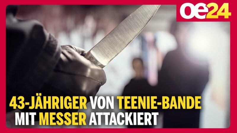 43-Jähriger von Teenie-Bande mit Messer attackiert