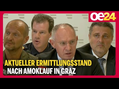 Aktueller Ermittlungsstand nach Amoklauf in Graz