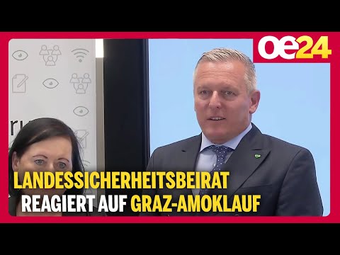 Landessicherheitsbeirat reagiert auf Graz-Amoklauf