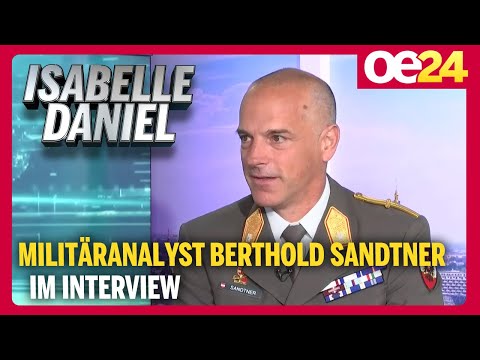 Militäranalyst Berthold Sandtner im Interview | Isabelle Daniel