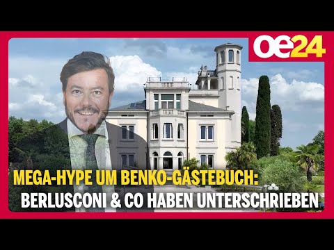 Mega-Hype um Benko-Gästebuch: Berlusconi & Co haben unterschrieben