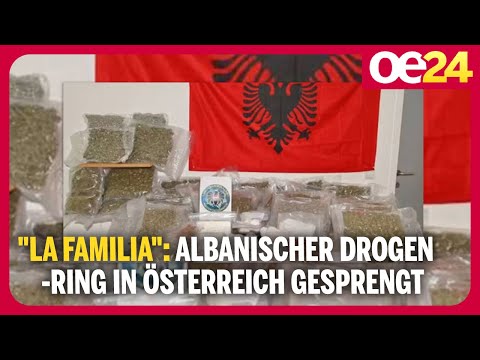 “La Familia” – Albanischer Drogenring in Österreich gesprengt