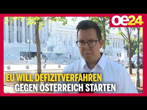 EU will Defizitverfahren gegen Österreich starten