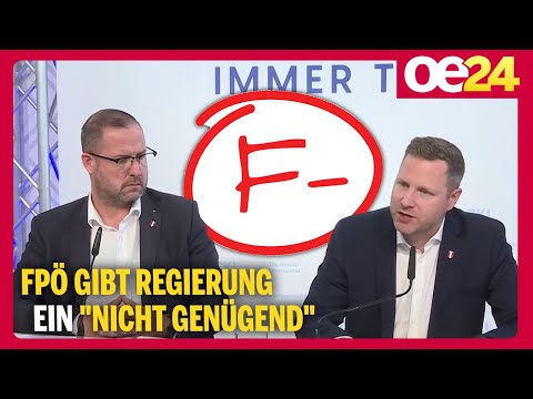 FPÖ gibt Regierung ein “nicht genügend”