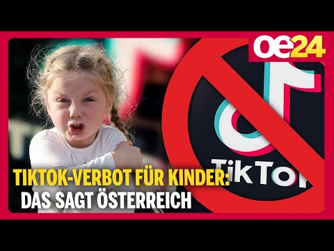 TikTok-Verbot für Kinder: Das sagt Österreich