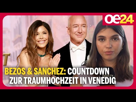 Bezos & Sanchez: Countdown zur Traumhochzeit in Venedig