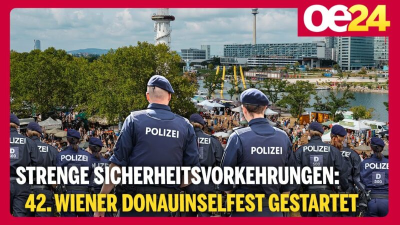 Strenge Sicherheitsvorkehrungen: 42. Wiener Donauinselfest gestartet