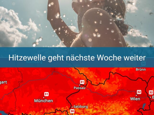 Hitze in Österreich: Bis zu 38 Grad, Abkühlung erst nächste Woche