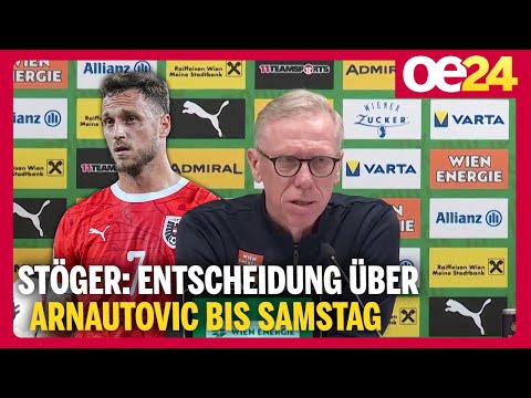 Stöger: Entscheidung über Arnautovic bis Samstag