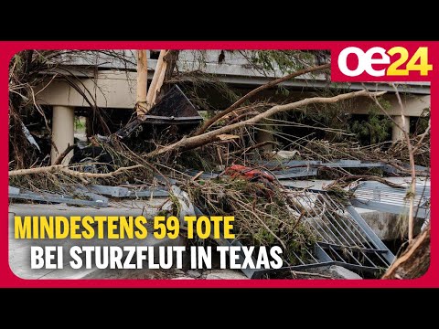 Auch Kinderferien-Lager getroffen: Mindestens 59 Tote bei Sturzflut in Texas
