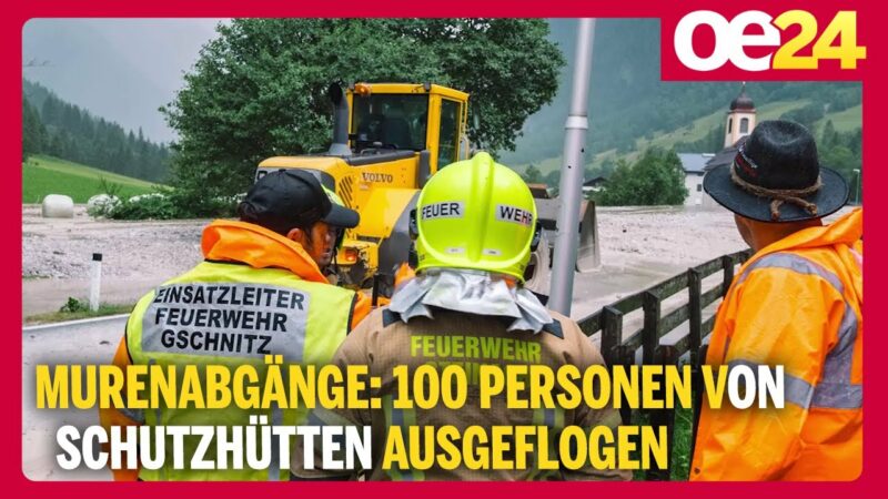 Murenabgänge: 100 Personen von Schutzhütten ausgeflogen