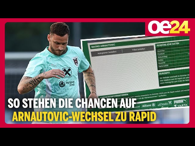 So stehen die Chancen auf Arnautovic-Wechsel zu Rapid